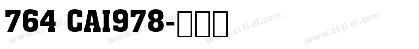 764 CAI978字体转换